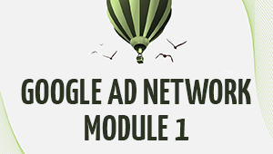 Google Adwords Search Network Ads - Module 1